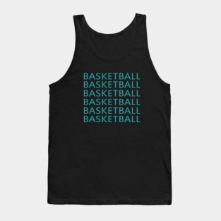 Basketball Basketball Basketball Tank Top